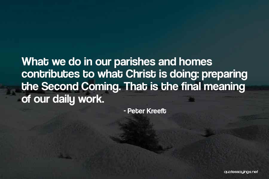 What Is The Meaning Of Quotes By Peter Kreeft What Is The Meaning Of Quotes By Peter Kreeft