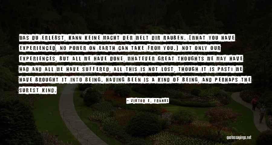 What Is The Meaning Of Quotes By Viktor E. Frankl What Is The Meaning Of Quotes By Viktor E. Frankl