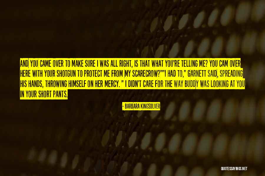 What Is The Right Way Quotes By Barbara Kingsolver What Is The Right Way Quotes By Barbara Kingsolver