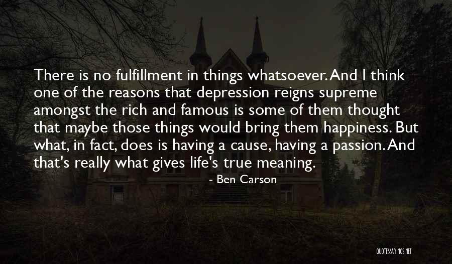 What Is The True Meaning Of Happiness Quotes By Ben Carson What Is The True Meaning Of Happiness Quotes By Ben Carson