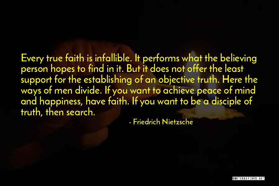 What Is True Happiness Quotes By Friedrich Nietzsche