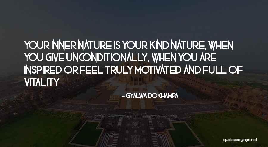 What Is Truly Yours Quotes By Gyalwa Dokhampa What Is Truly Yours Quotes By Gyalwa Dokhampa