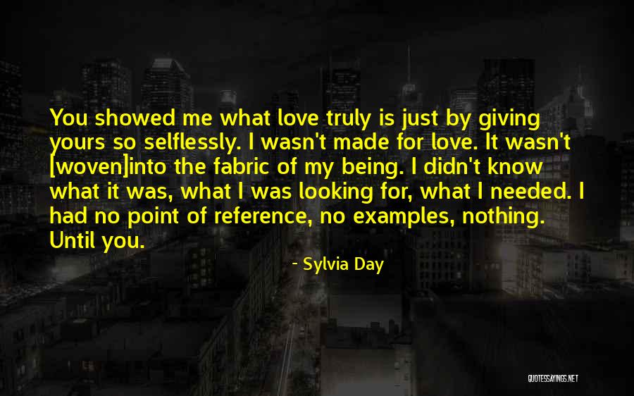 What Is Truly Yours Quotes By Sylvia Day What Is Truly Yours Quotes By Sylvia Day