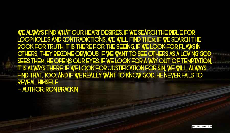 What Is Truth Bible Quotes By Ron Brackin
