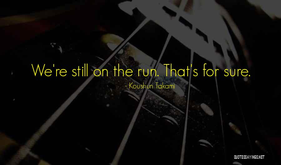 What Is Video Da Quotes By Koushun Takami What Is Video Da Quotes By Koushun Takami