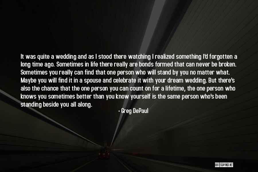 What Is Wedding Quotes By Greg DePaul What Is Wedding Quotes By Greg DePaul