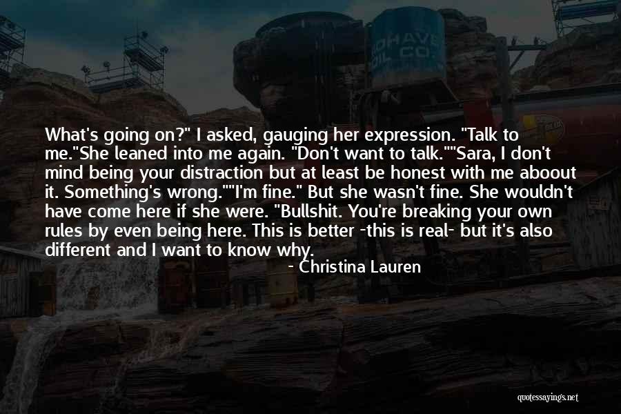 What Is Wrong With Me Quotes By Christina Lauren