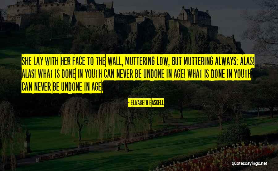 What Is Youth Quotes By Elizabeth Gaskell What Is Youth Quotes By Elizabeth Gaskell
