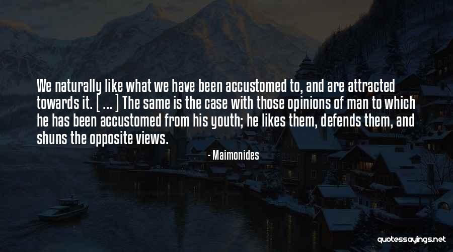 What Is Youth Quotes By Maimonides What Is Youth Quotes By Maimonides