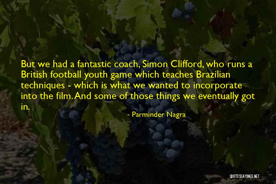 What Is Youth Quotes By Parminder Nagra What Is Youth Quotes By Parminder Nagra