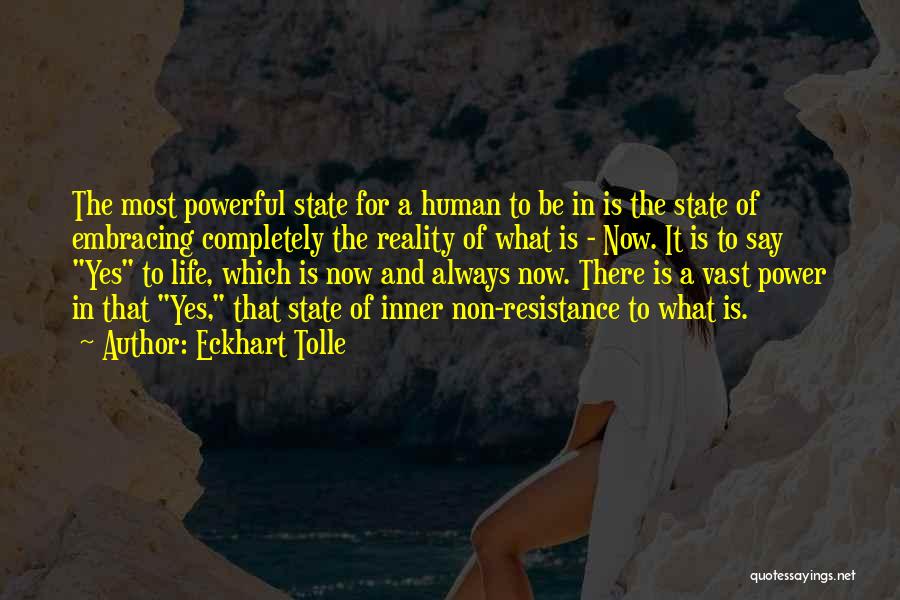 What It Is To Be Human Quotes By Eckhart Tolle