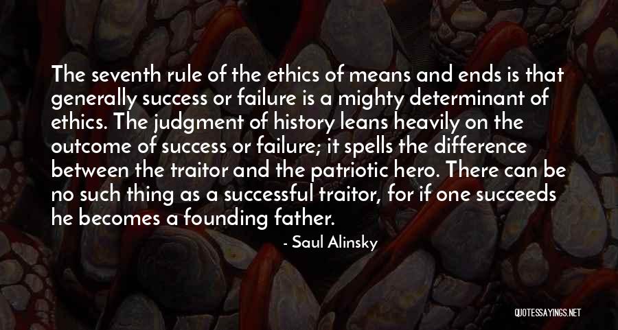 What It Means To Be A Father Quotes By Saul Alinsky