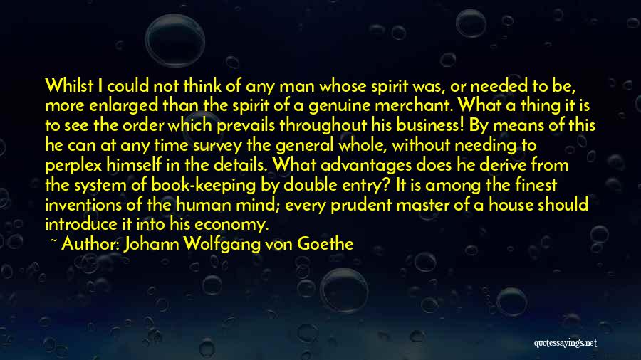 What It Means To Be A Man Quotes By Johann Wolfgang Von Goethe