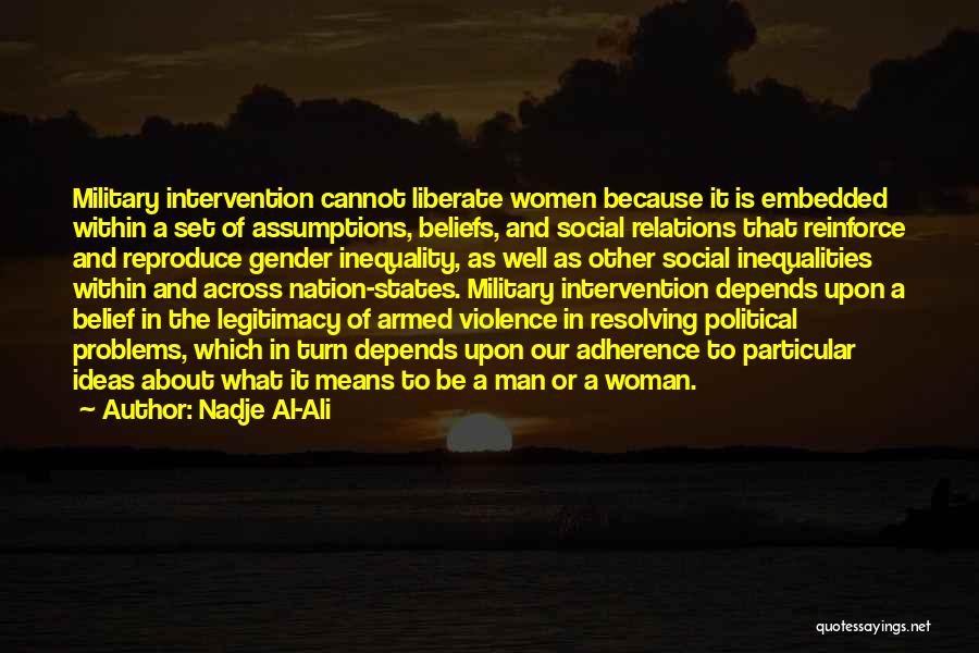 What It Means To Be A Man Quotes By Nadje Al-Ali