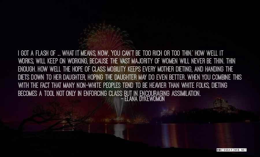 What It Means To Be A Mother Quotes By Elana Dykewomon What It Means To Be A Mother Quotes By Elana Dykewomon