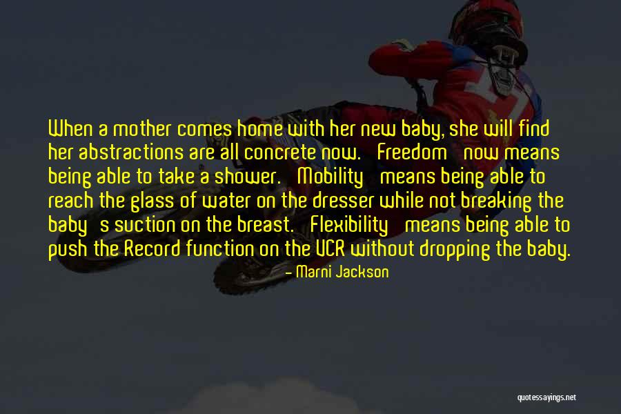 What It Means To Be A Mother Quotes By Marni Jackson What It Means To Be A Mother Quotes By Marni Jackson
