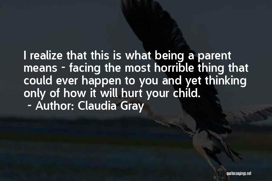 What It Means To Be A Parent Quotes By Claudia Gray
