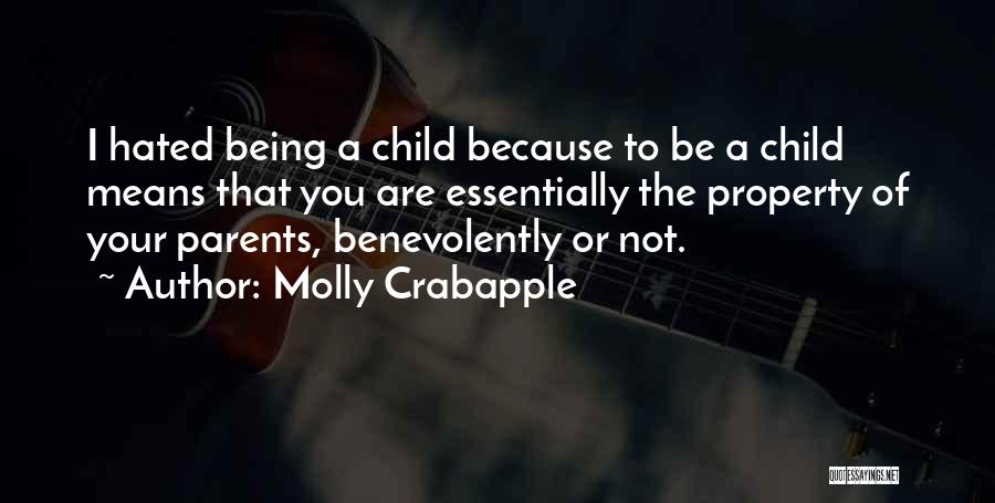 What It Means To Be A Parent Quotes By Molly Crabapple