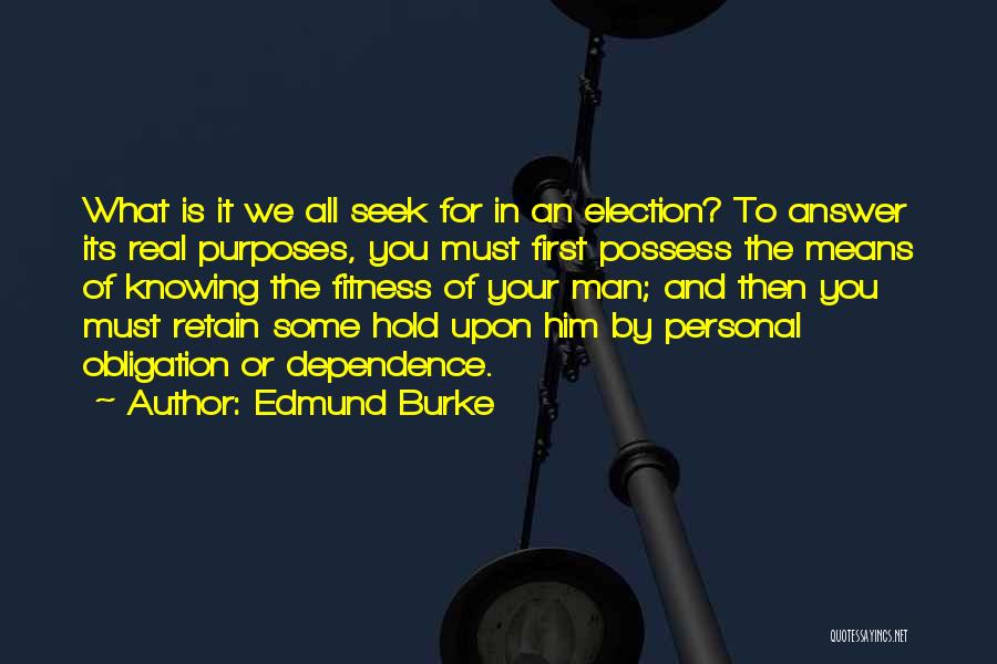 What It Means To Be A Real Man Quotes By Edmund Burke