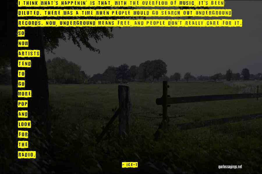 What It Means To Be An Artist Quotes By Ice-T What It Means To Be An Artist Quotes By Ice-T