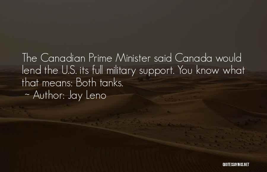 What It Means To Be Canadian Quotes By Jay Leno