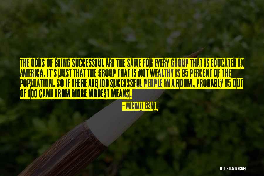 What It Means To Be Successful Quotes By Michael Eisner