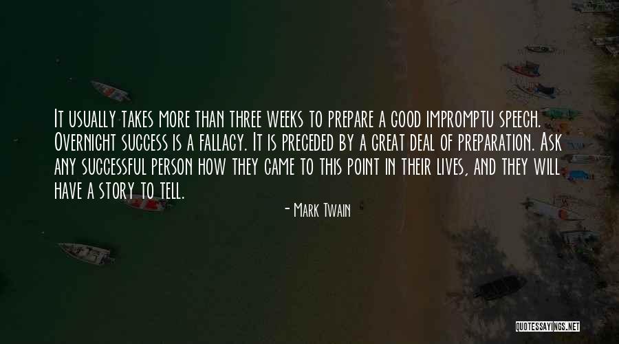 What It Takes To Be Successful In Life Quotes By Mark Twain What It Takes To Be Successful In Life Quotes By Mark Twain