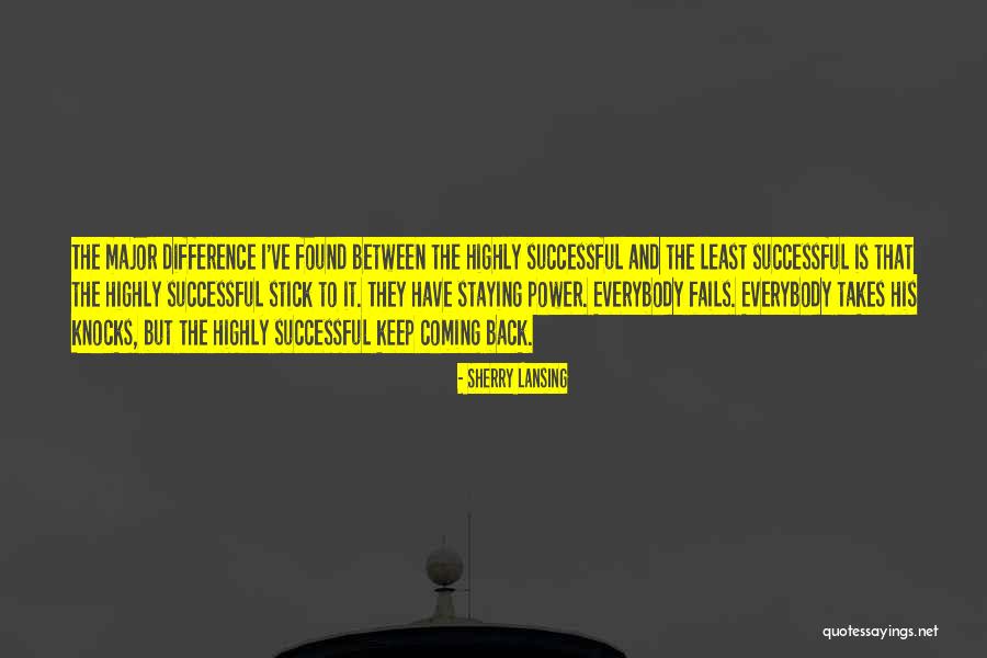 What It Takes To Be Successful Quotes By Sherry Lansing What It Takes To Be Successful Quotes By Sherry Lansing