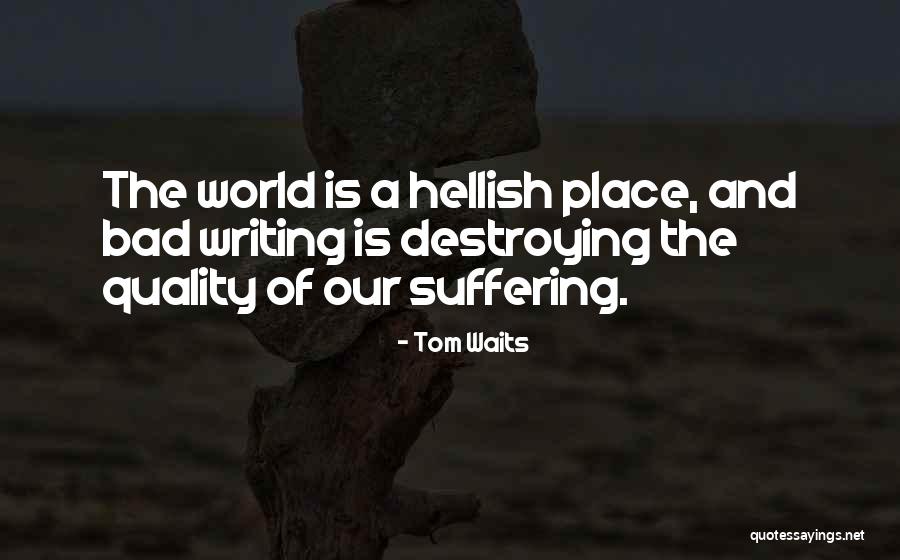 What It Takes To Have A Good Relationship Quotes By Tom Waits What It Takes To Have A Good Relationship Quotes By Tom Waits