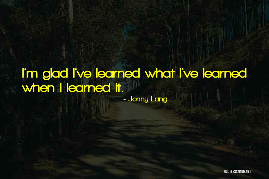 What Ive Learned Quotes By Jonny Lang