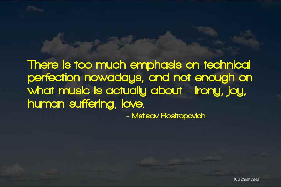 What Joy Is Quotes By Mstislav Rostropovich What Joy Is Quotes By Mstislav Rostropovich
