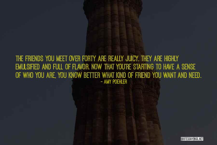 What Kind Of A Friend Are You Quotes By Amy Poehler What Kind Of A Friend Are You Quotes By Amy Poehler