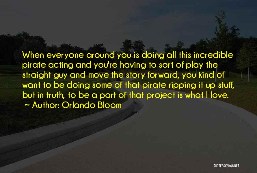 What Kind Of Love Is This Quotes By Orlando Bloom