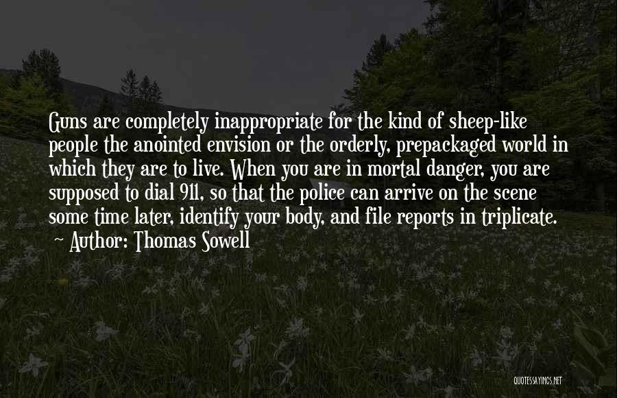 What Kind Of World Do We Live In Quotes By Thomas Sowell