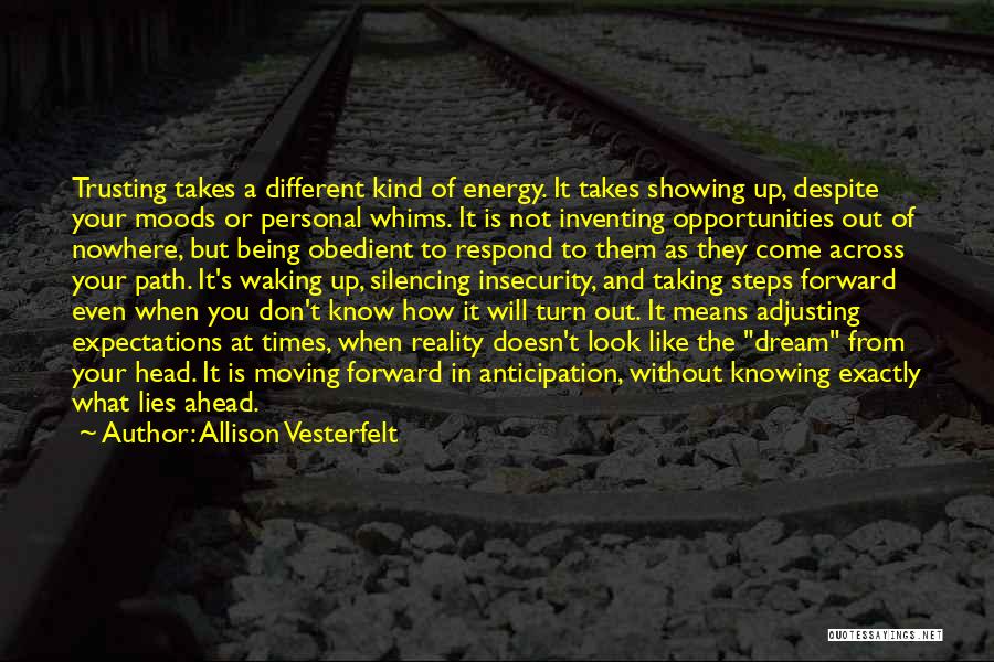 What Lies Ahead Of Us Quotes By Allison Vesterfelt