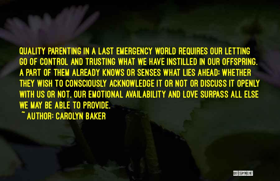 What Lies Ahead Of Us Quotes By Carolyn Baker