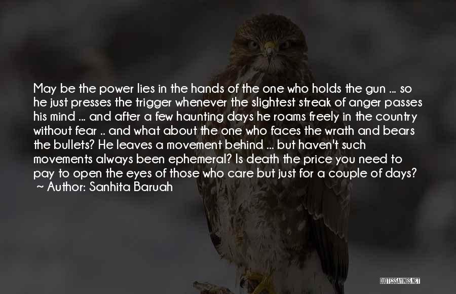 What Lies Behind These Eyes Quotes By Sanhita Baruah