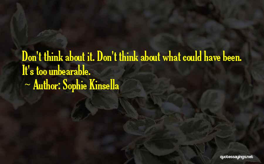 What Life Could Have Been Quotes By Sophie Kinsella