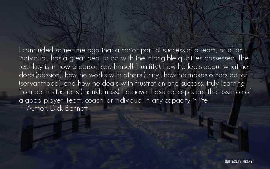 What Life Deals Quotes By Dick Bennett