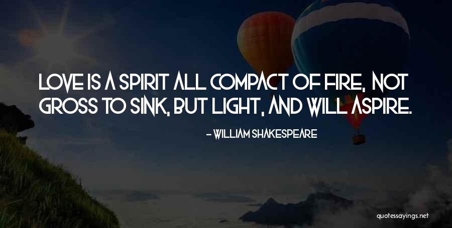 What Light Shakespeare Quotes By William Shakespeare