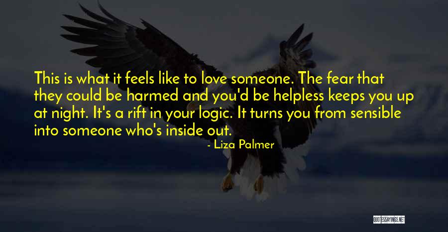 What Love Feels Like Quotes By Liza Palmer