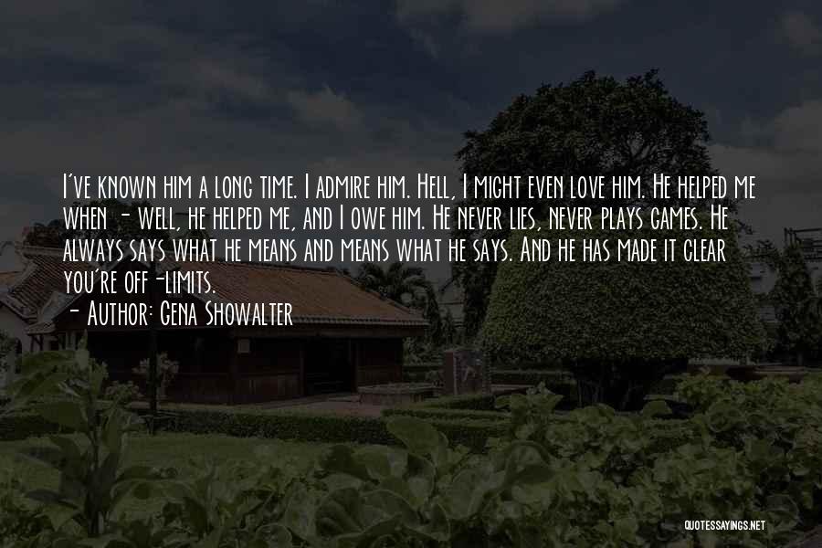 What Love Means Quotes By Gena Showalter