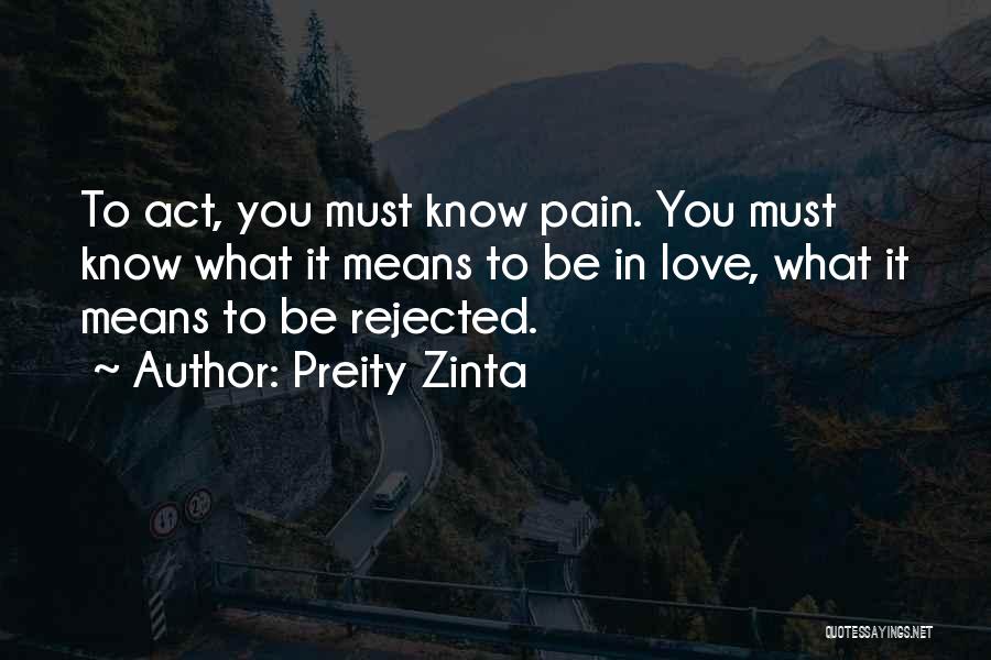 What Love Means Quotes By Preity Zinta