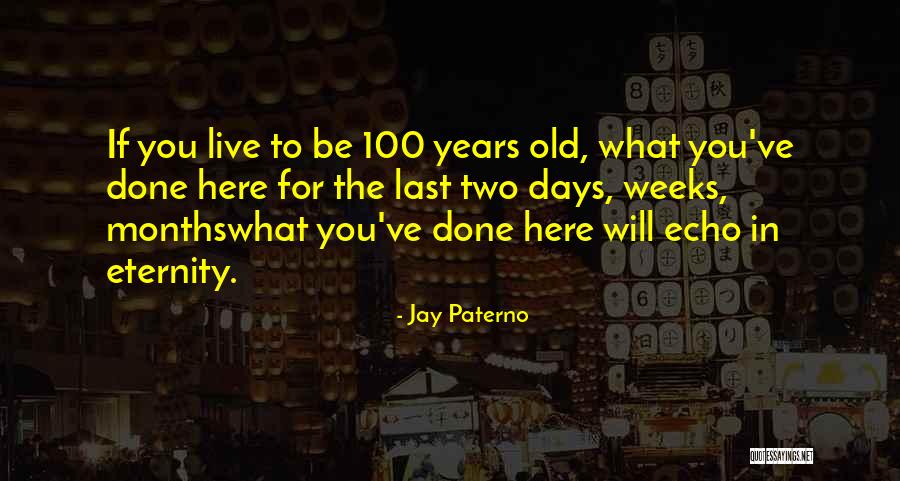 What Made Maddy Run Quotes By Jay Paterno What Made Maddy Run Quotes By Jay Paterno