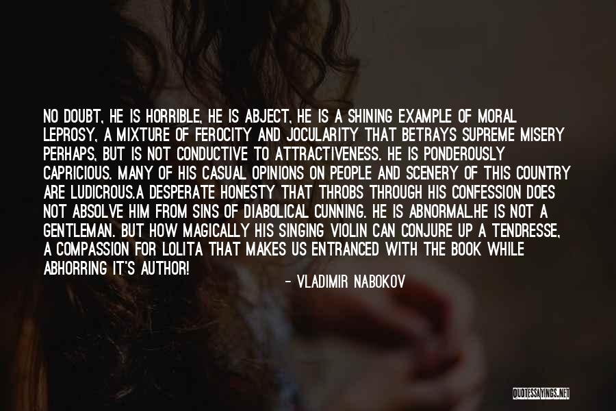 What Makes A Gentleman Quotes By Vladimir Nabokov What Makes A Gentleman Quotes By Vladimir Nabokov