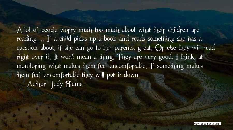 What Makes A Good Book Quotes By Judy Blume