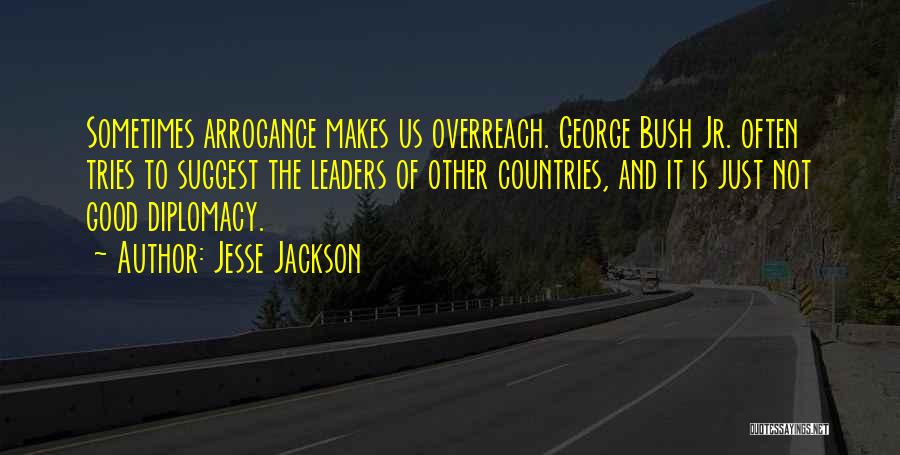 What Makes A Good Leader Quotes By Jesse Jackson