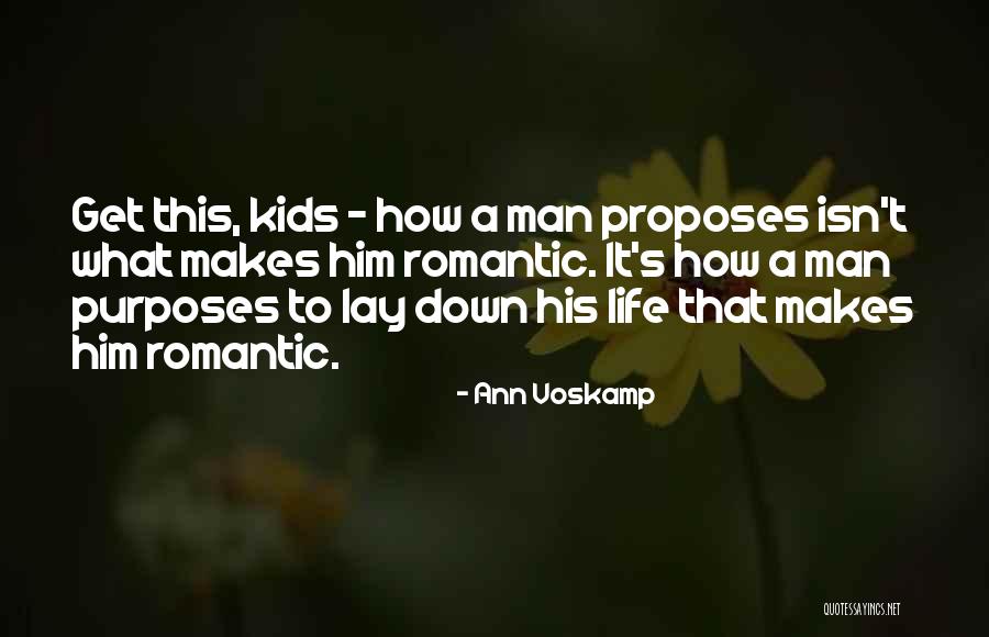 What Makes A Man A Man Quotes By Ann Voskamp What Makes A Man A Man Quotes By Ann Voskamp