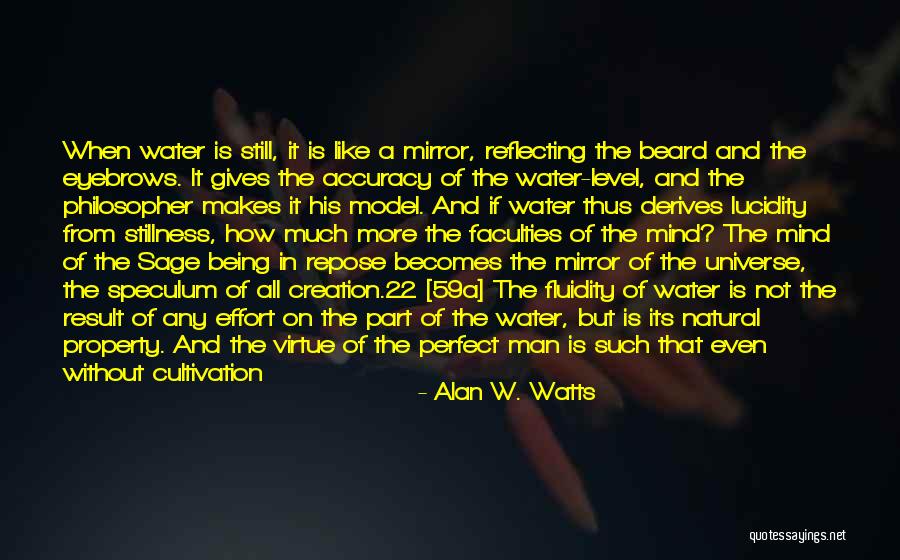 What Makes A Perfect Man Quotes By Alan W. Watts What Makes A Perfect Man Quotes By Alan W. Watts