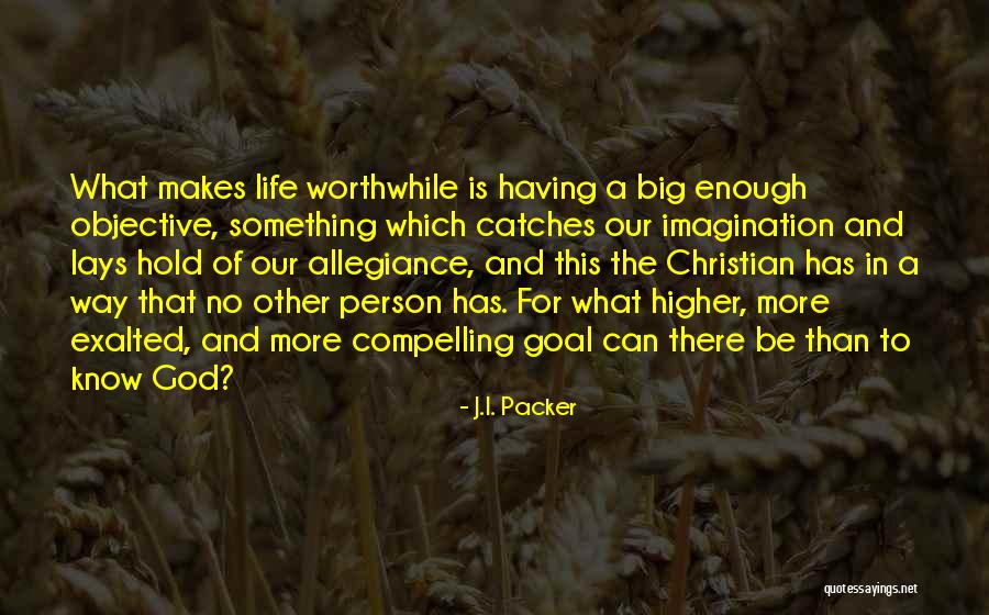 What Makes A Person Quotes By J.I. Packer What Makes A Person Quotes By J.I. Packer